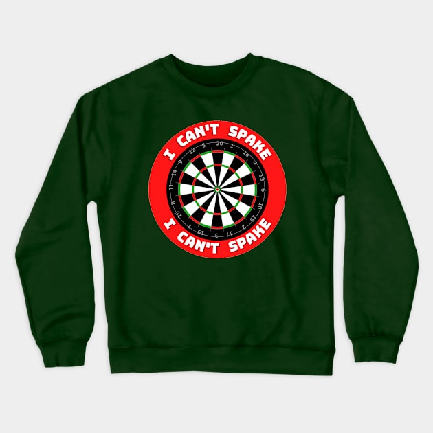 I can't spake Wayne Mardle iconic commentary Crewneck Sweatshirt by Darts Tees Emporium